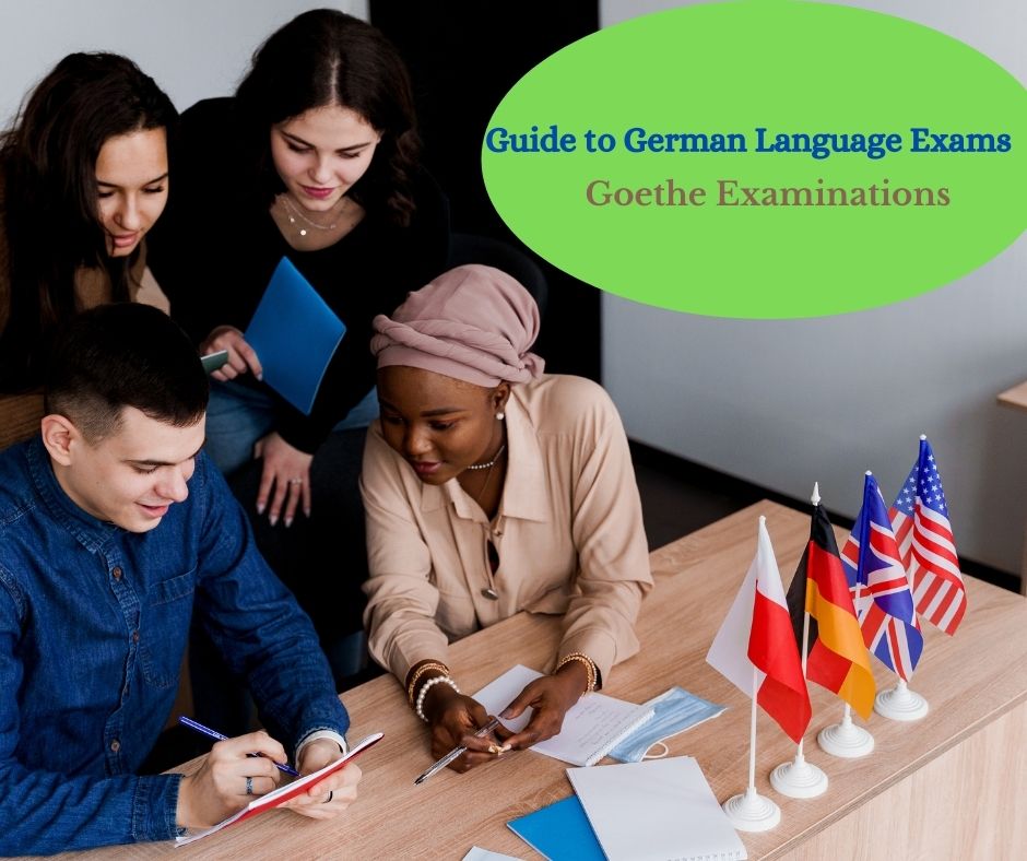 Guide to German Language Exams: Goethe Examinations